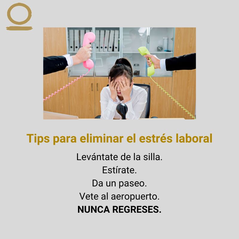 Tips para aliviar el estrés laboral.