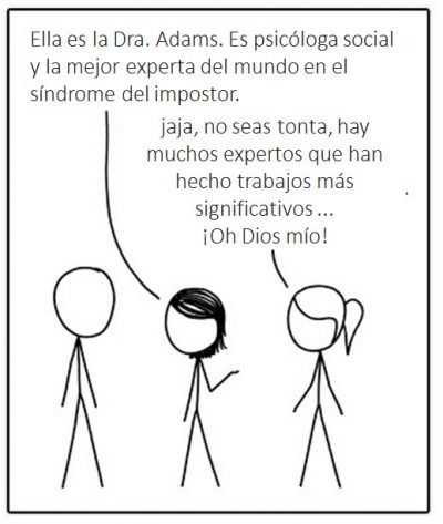 Como la vida misma… el síndrome de la impostora ataca de nuevo. 